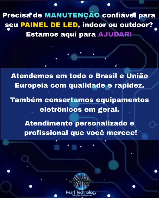 Seu painel de LED apresentou falhas? Ou precisa de manutenção especializada? ✨ A gente resolve com agilidade, qualidade e suporte onde você estiver — no Brasil ou na União Europeia! 🌍🔧 Além dos painéis INDOOR e OUTDOOR, também cuidamos do reparo de equipamentos eletrônicos em geral. Atendimento personalizado, preço justo e a confiança de quem…